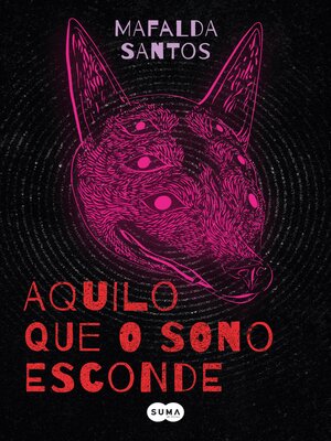 cover image of Aquilo que o sono esconde